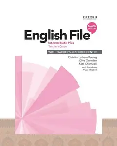 کتاب معلم English File Intermediate Plus Teachers Guide
