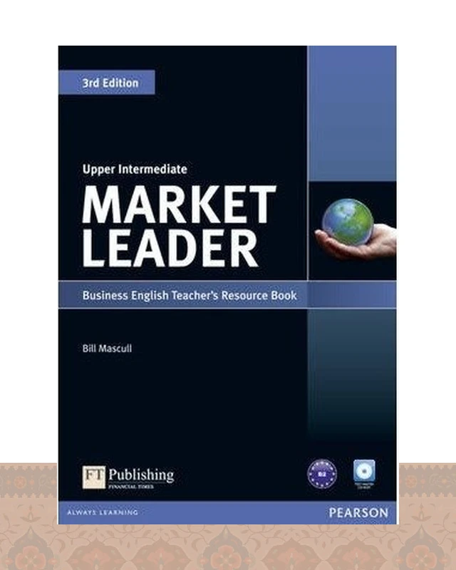کتاب معلم مارکت لیدر Market Leader Upper Intermediate 3rd Teachers Book